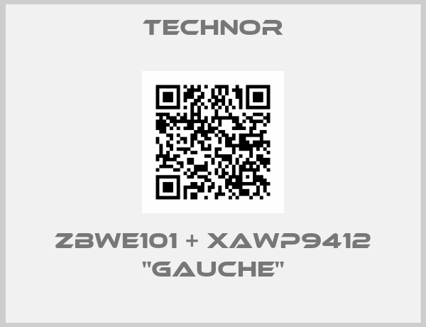ZBWE101 + XAWP9412 "Gauche"-big