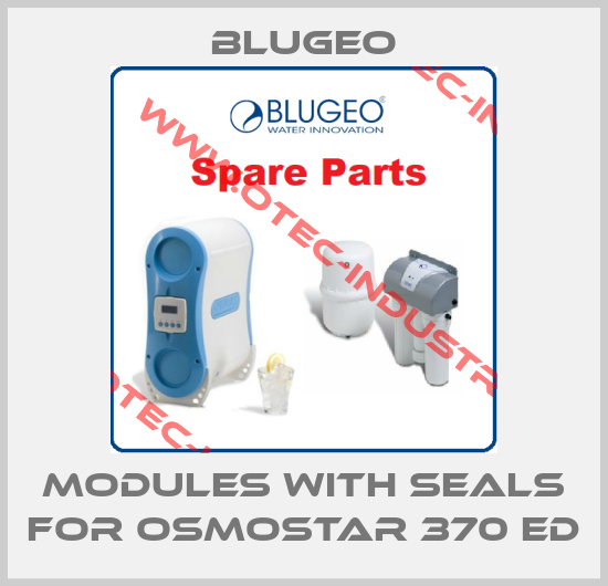 Modules with seals for Osmostar 370 ED-big