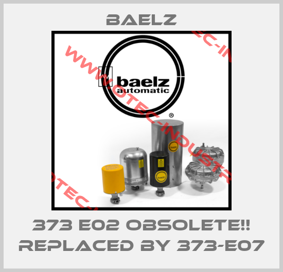 373 E02 Obsolete!! Replaced by 373-E07-big