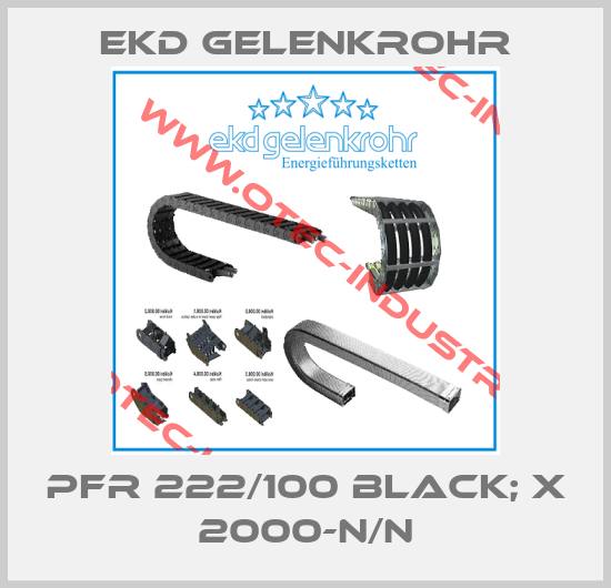 PFR 222/100 black; x 2000-N/N-big