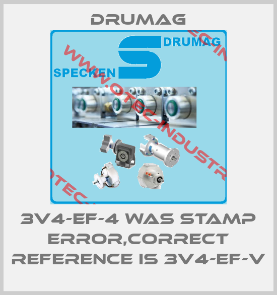 3V4-EF-4 was stamp error,correct reference is 3V4-EF-V-big