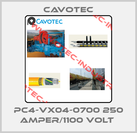 PC4-VX04-0700 250 AMPER/1100 VOLT -big