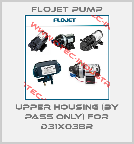 Upper housing (by pass only) for D31X038R-big