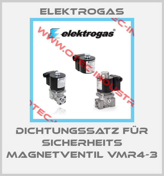 Dichtungssatz für Sicherheits Magnetventil VMR4-3-big