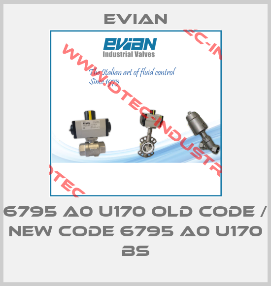 6795 A0 U170 old code / new code 6795 A0 U170 BS-big
