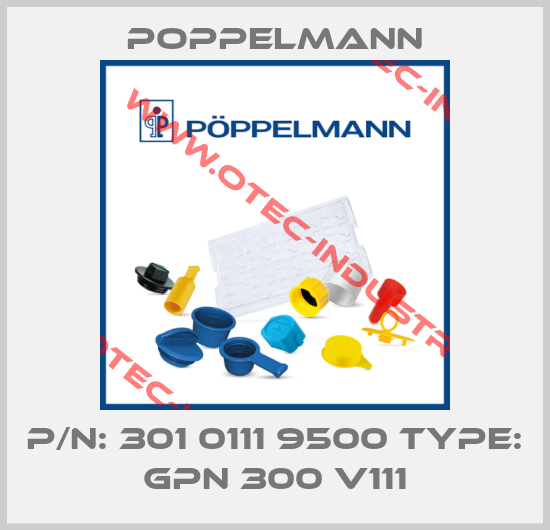 P/N: 301 0111 9500 Type: GPN 300 V111-big