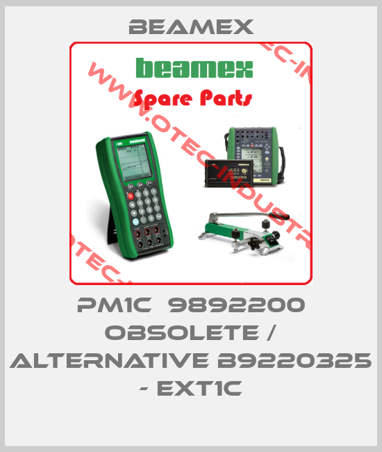 PM1C  9892200 obsolete / alternative B9220325 - EXT1C-big