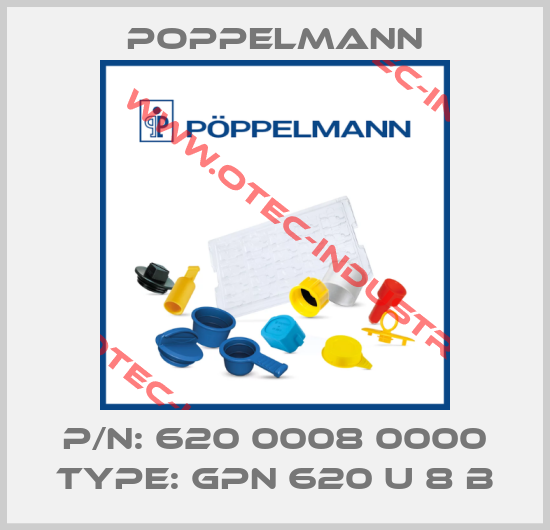 P/N: 620 0008 0000 Type: GPN 620 U 8 B-big