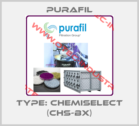 Type: Chemiselect (CHS-BX)-big