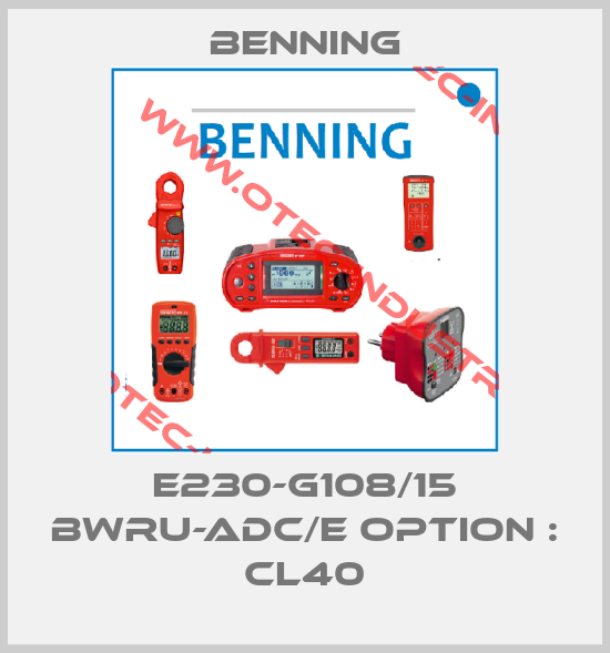 E230-G108/15 BWru-ADC/E Option : CL40-big