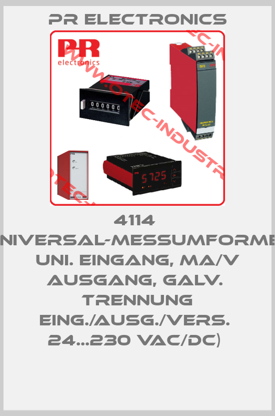 4114  (Universal-Messumformer  Uni. Eingang, mA/V Ausgang, galv.  Trennung Eing./Ausg./Vers.  24...230 VAC/DC) -big
