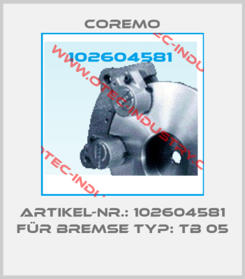 Artikel-Nr.: 102604581 für Bremse Typ: TB 05-big