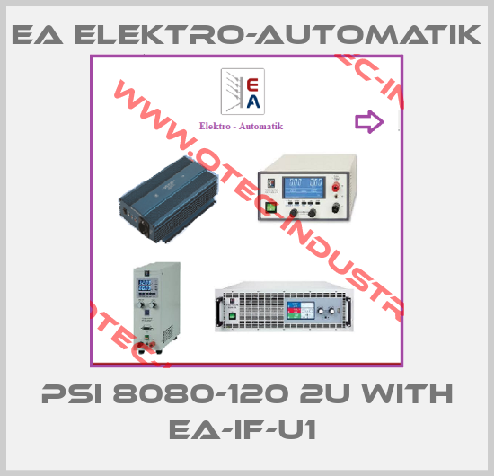 PSI 8080-120 2U WITH EA-IF-U1 -big