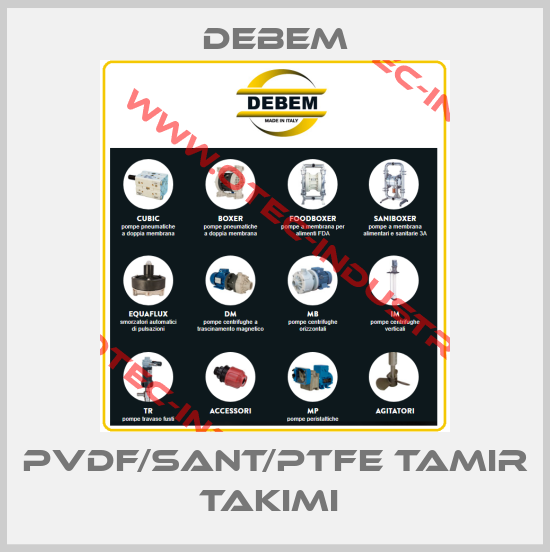 PVDF/SANT/PTFE TAMIR TAKIMI -big