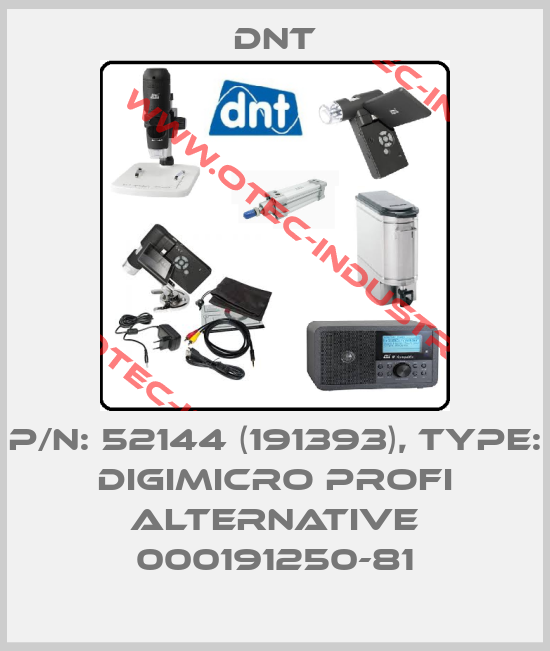 P/N: 52144 (191393), Type: DigiMicro Profi alternative 000191250-81-big