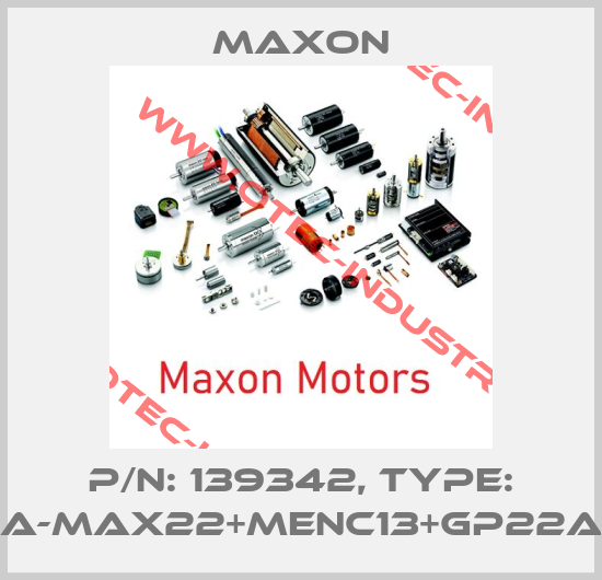 P/N: 139342, Type: A-max22+MENC13+GP22A-big