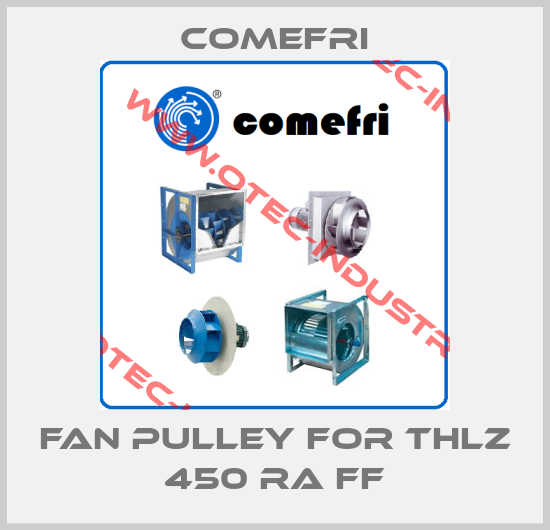 Fan Pulley for THLZ 450 RA FF-big
