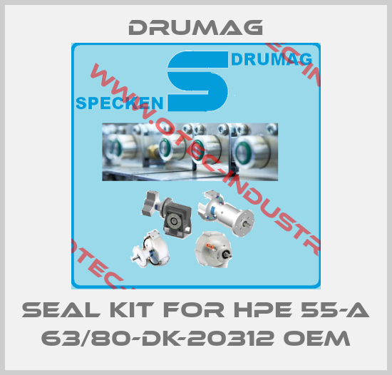 seal kit for HPE 55-A 63/80-DK-20312 oem-big