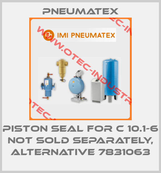 Piston Seal For C 10.1-6 not sold separately, alternative 7831063-big