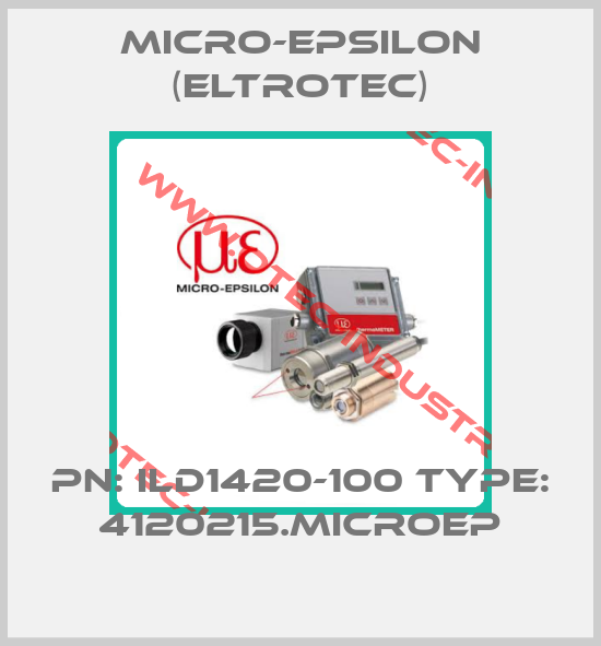 PN: ILD1420-100 Type: 4120215.MICROEP-big