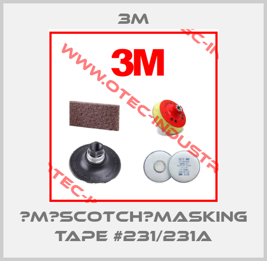 ３M（Scotch）Masking Tape #231/231A-big