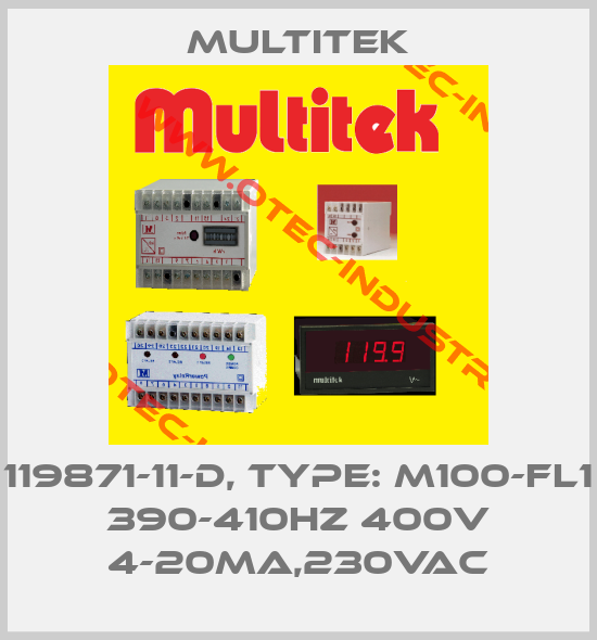 119871-11-D, Type: M100-FL1 390-410Hz 400V 4-20mA,230VAC-big