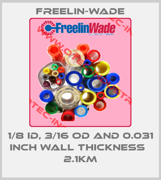 1/8 ID, 3/16 OD and 0.031 inch wall thickness   2.1Km-big