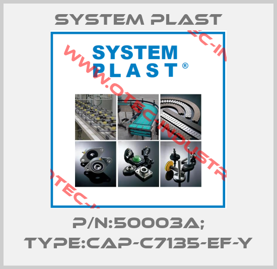 P/N:50003A; Type:CAP-C7135-EF-Y-big