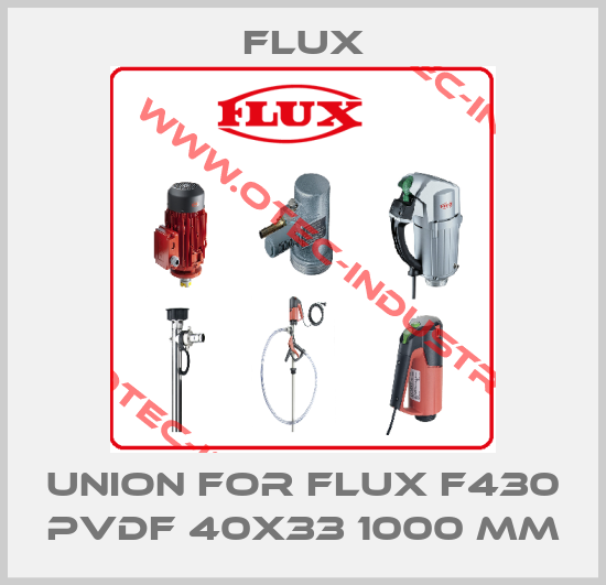 union for Flux F430 PVDF 40x33 1000 MM-big