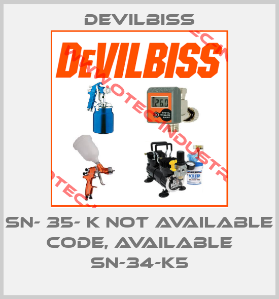SN- 35- K not available code, available SN-34-K5-big