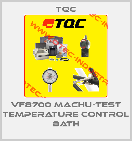 VF8700 Machu-Test temperature control bath-big
