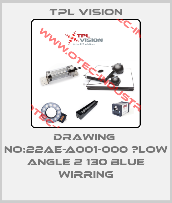 Drawing  no:22AE-A001-000 　Low Angle 2 130 Blue Wirring-big