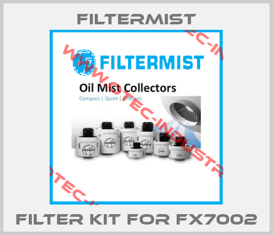 Filter kit for FX7002-big