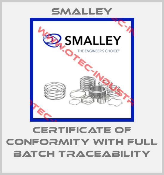 Certificate of conformity with full batch traceability-big