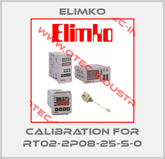 Calibration For RT02-2P08-25-S-0-big