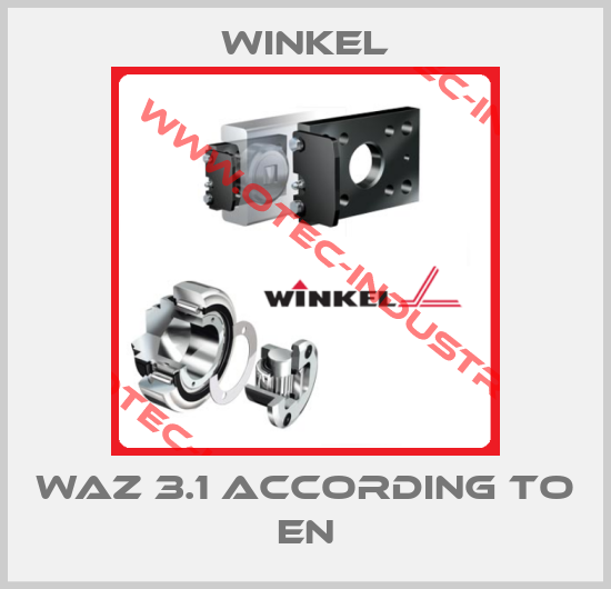 WAZ 3.1 according to EN-big