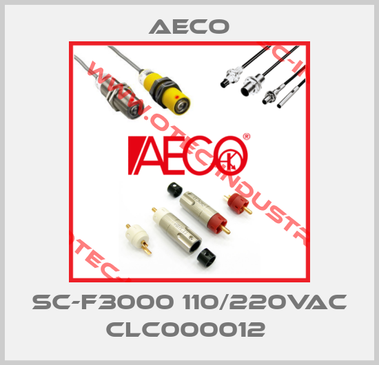 SC-F3000 110/220VAC CLC000012 -big