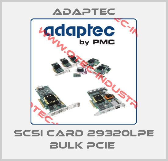 SCSI CARD 29320LPE BULK PCIE -big
