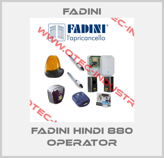 Fadini HINDI 880 Operator-big