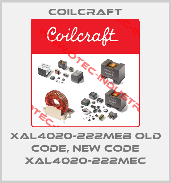 XAL4020-222MEB old code, new code XAL4020-222MEC-big