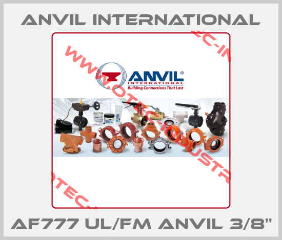 AF777 UL/FM Anvil 3/8"-big