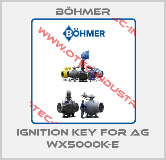 Ignition key for AG WX5000K-E-big
