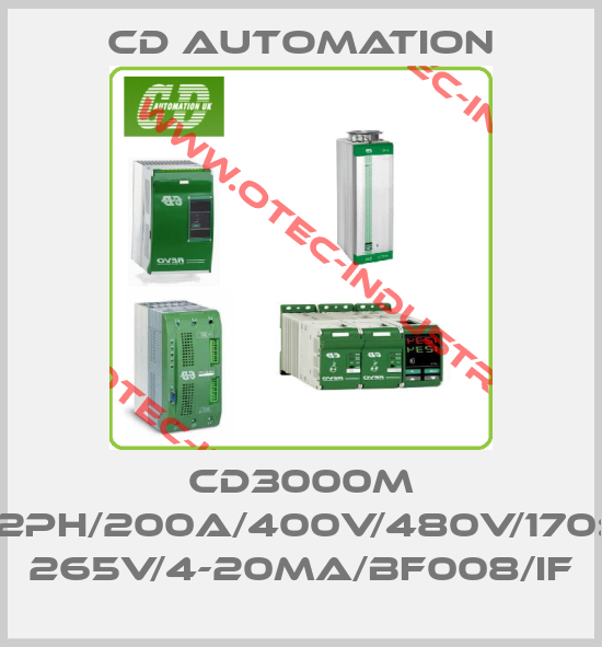 CD3000M 2PH/200A/400V/480V/170: 265V/4-20mA/BF008/IF-big