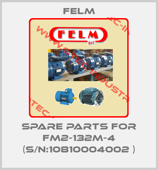 spare parts for FM2-132M-4 (S/N:10810004002 )-big