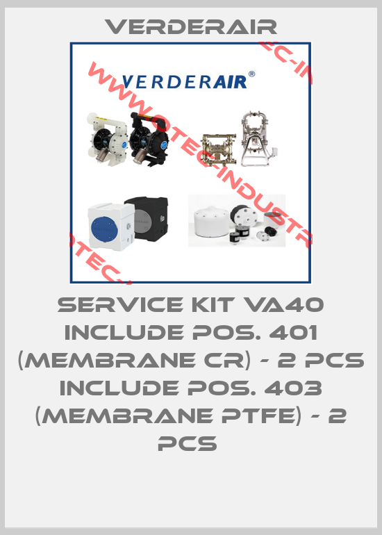 SERVICE KIT VA40 INCLUDE POS. 401 (MEMBRANE CR) - 2 PCS INCLUDE POS. 403 (MEMBRANE PTFE) - 2 PCS -big