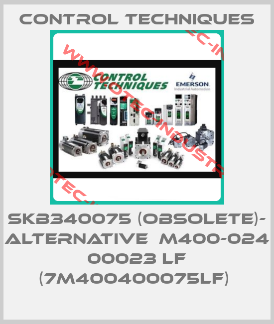 SKB340075 (OBSOLETE)- Alternative  M400-024 00023 LF (7M400400075LF) -big
