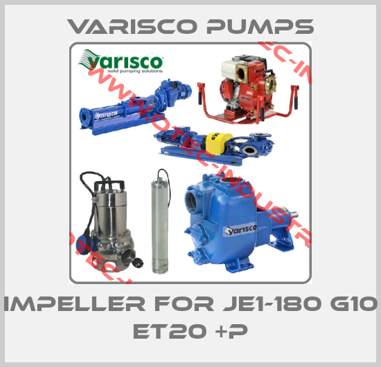 Impeller for JE1-180 G10 ET20 +P-big