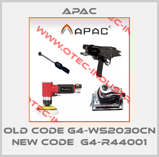 old code G4-WS2030CN new code  G4-R44001-big