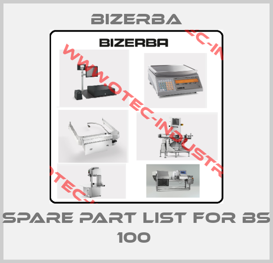 SPARE PART LIST FOR BS 100 -big