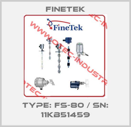 Type: FS-80 / SN: 11KB51459-big